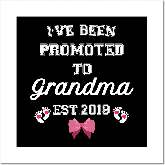 I have been promoted to Grandma Wall Art by Work Memes